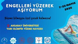 Engelleri Yüzerek Aşıyorum: Yüzme Bilmeyen Özel Çocuk Kalmasın!